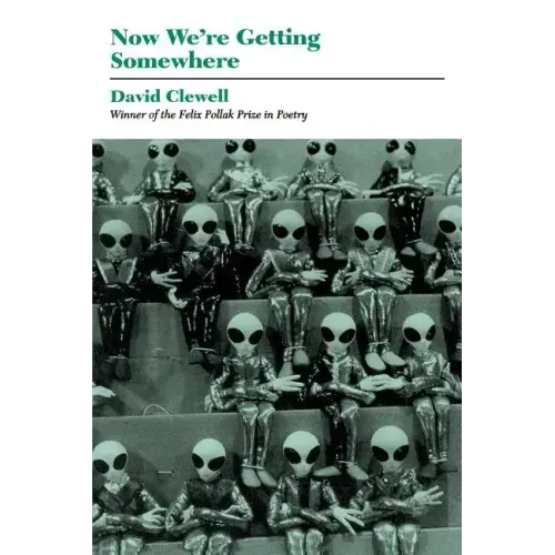 Now We're Getting Somewhere - Paperback
