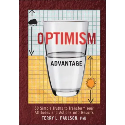The Optimism Advantage - Hardcover