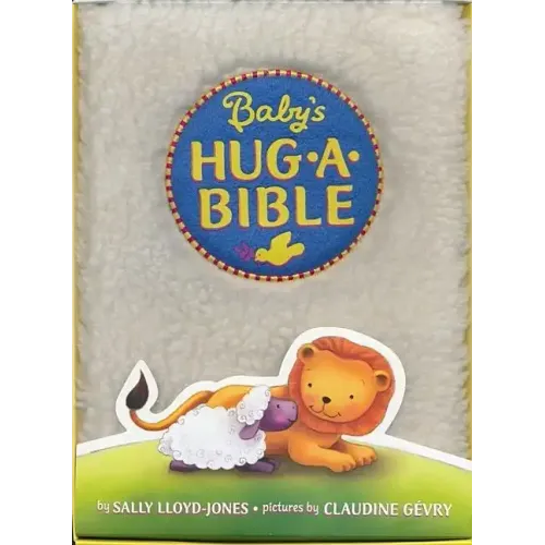 Baby's Hug-A-Bible: A Soft and Cuddly First Introduction to Favorite Bible Stories - Board Book