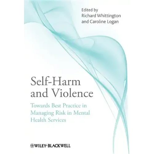 Self-Harm and Violence - Paperback