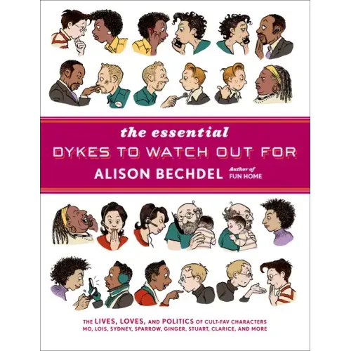 The Essential Dykes to Watch Out for - Hardcover