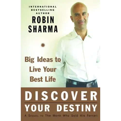 Discover Your Destiny: Big Ideas to Live Your Best Life - Paperback