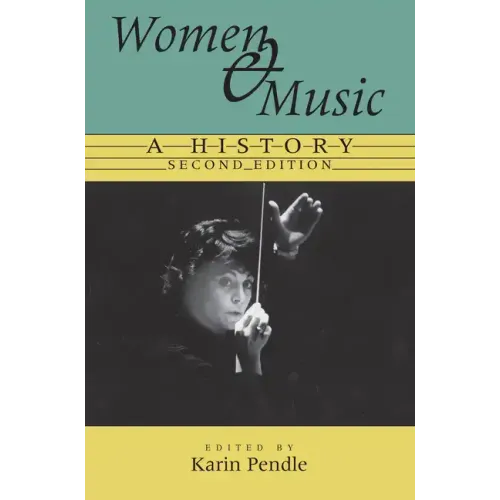 Women and Music: A History - Paperback