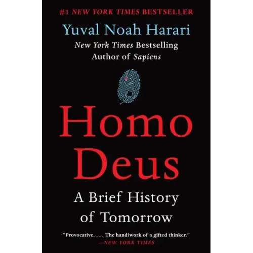 Homo Deus: A Brief History of Tomorrow - Paperback