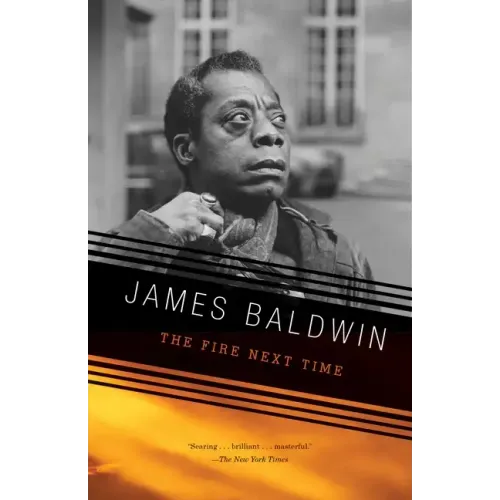 The Fire Next Time - Paperback