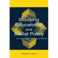 Studying Educational and Social Policy: Theoretical Concepts and Research Methods