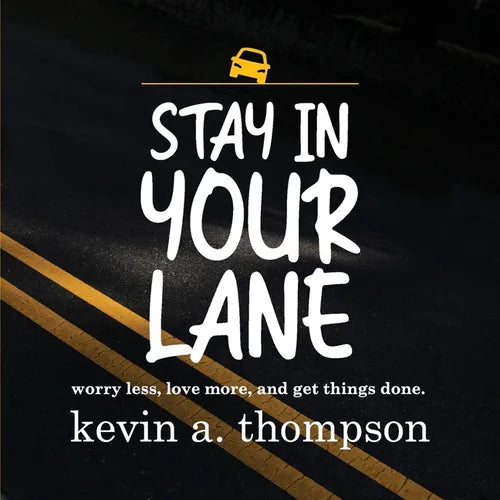 Stay In Your Lane - Paperback