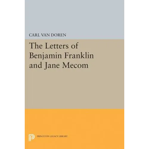 Letters of Benjamin Franklin and Jane Mecom - Paperback