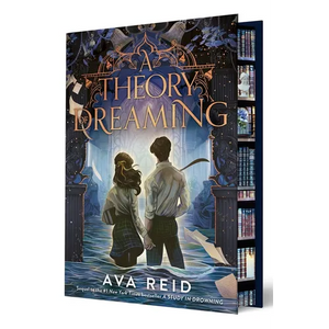 A Theory of Dreaming Deluxe Limited Edition: Sequel to a Study in Drowning - Hardcover