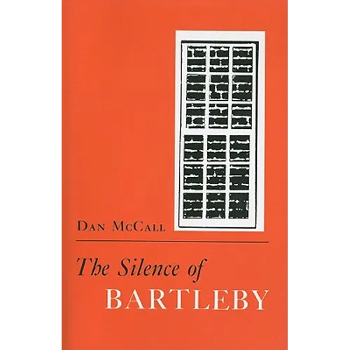 The Silence of Bartleby - Paperback
