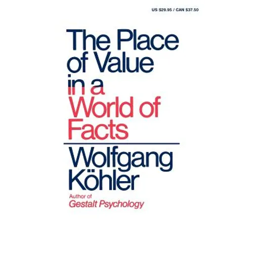The Place of Value in a World of Facts