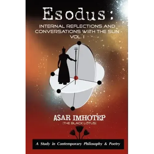 Esodus: Internal Reflections and Conversations With The SUN - Paperback