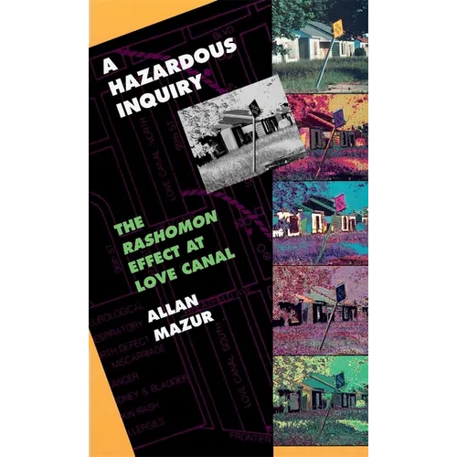 A Hazardous Inquiry: The Rashomon Effect at Love Canal