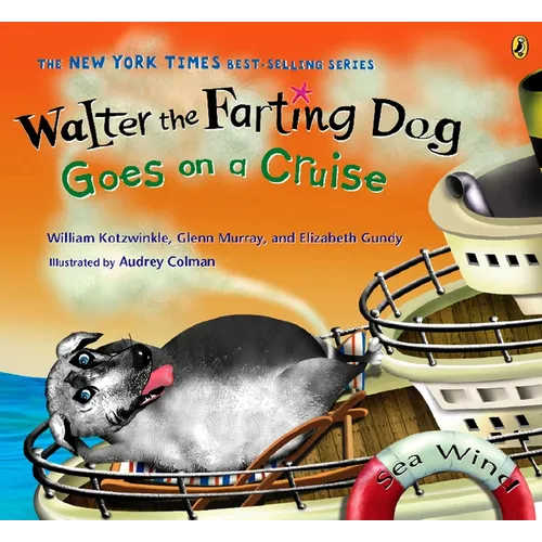Walter the Farting Dog Goes on a Cruise - Paperback