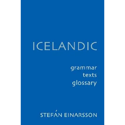 Icelandic: Grammar Text Glossary - Paperback