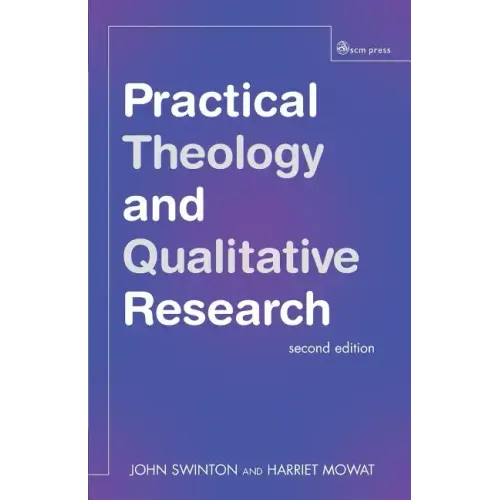 Practical Theology and Qualitative Research - Second Edition - Paperback