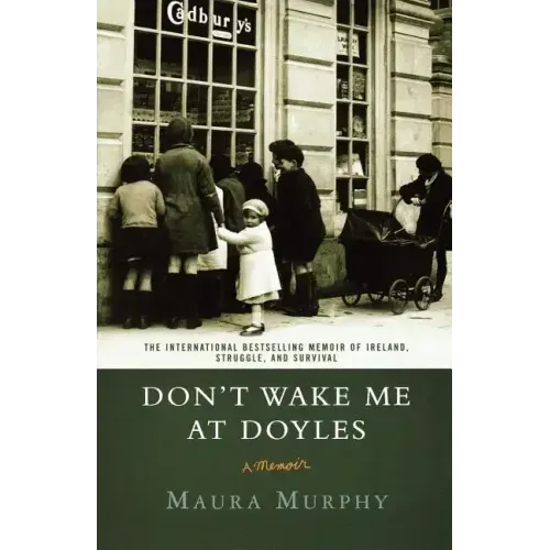 Don't Wake Me at Doyles: A Memoir - Paperback