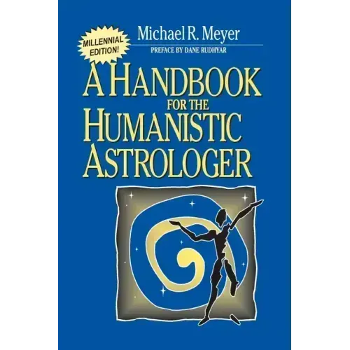 Handbook for the Humanistic Astrologer - Paperback