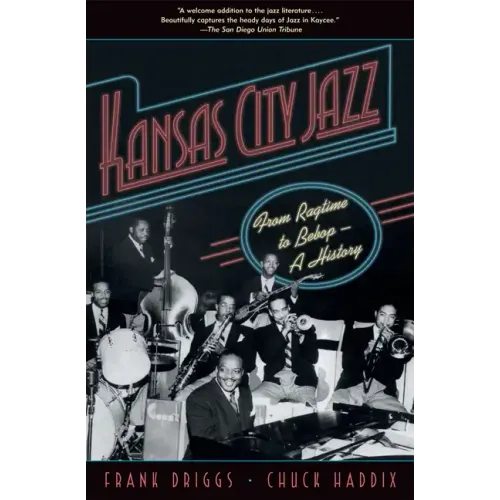 Kansas City Jazz: From Ragtime to Bebop--A History - Paperback