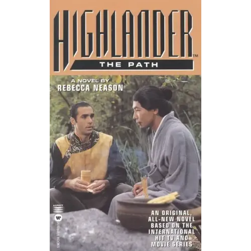 Highlander(tm): The Path - Paperback