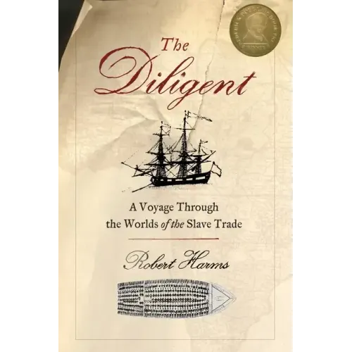 The Diligent: Worlds of the Slave Trade - Paperback