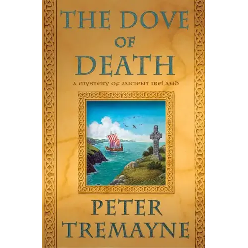 The Dove of Death: A Mystery of Ancient Ireland - Paperback