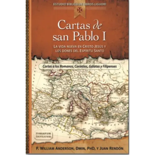 Cartas de San Pablo I: La Vida Nueva En Cristo Jesus y Los Dones del Espiritu Santo - Paperback