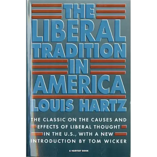 The Liberal Tradition in America - Paperback
