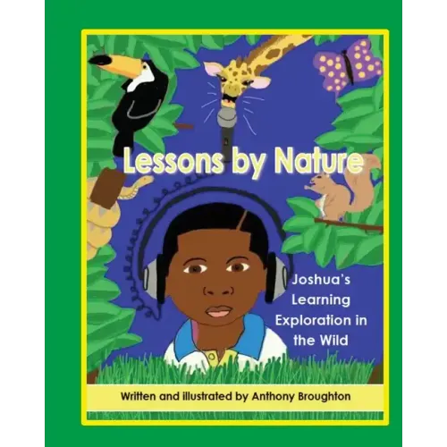 Lessons by Nature: Joshua's Learning Exploration in the Wild - Paperback