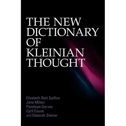 The New Dictionary of Kleinian Thought - Paperback