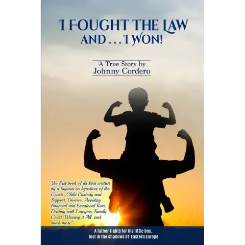 I Fought The Law and I Won! - Paperback