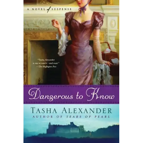 Dangerous to Know: A Novel of Suspense - Paperback