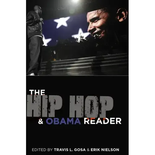 The Hip Hop & Obama Reader - Paperback