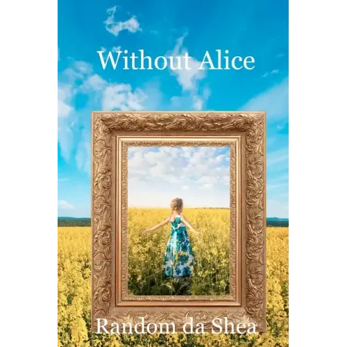 Without Alice - Paperback