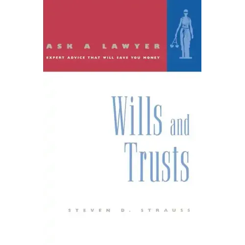 Ask a Lawyer: Wills and Trusts - Paperback