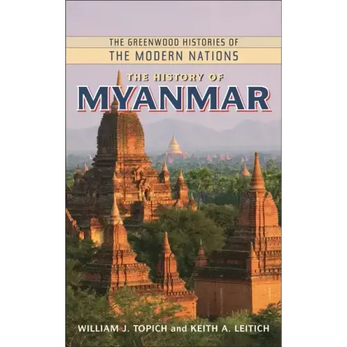 The History of Myanmar - Hardcover
