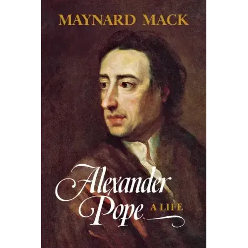 Alexander Pope: A Life - Paperback