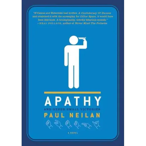 Apathy and Other Small Victories - Paperback