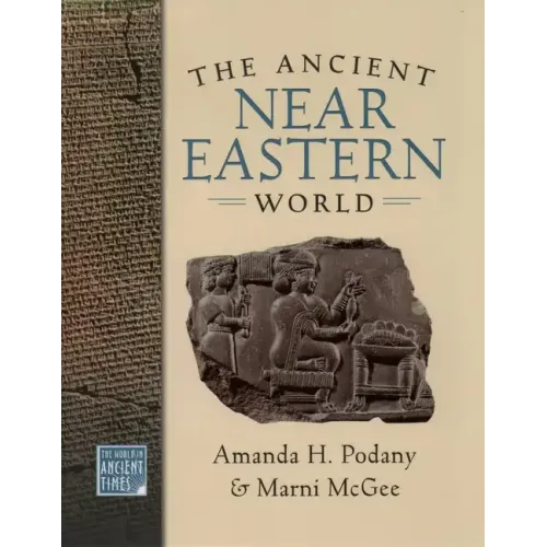 The Ancient Near Eastern World - Hardcover