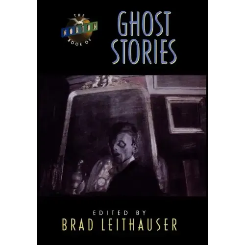 The Norton Book of Ghost Stories - Hardcover