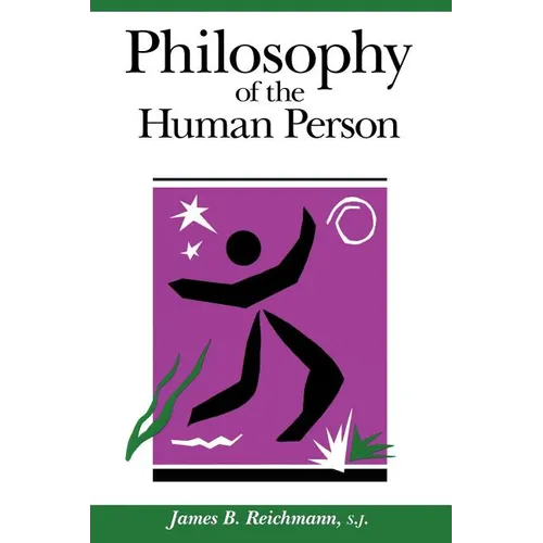 Philosophy of the Human Person - Paperback