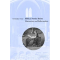 Biblical Poetics Before Humanism and Reformation