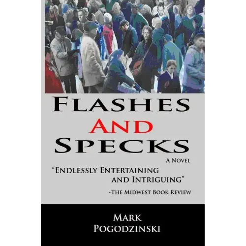 Flashes and Specks - Paperback