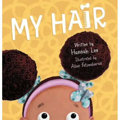 My Hair - Hardcover