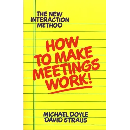 How to Make Meetings Work! - Paperback