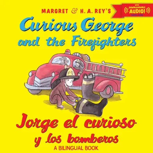 Curious George and the Firefighters/Jorge El Curioso Y Los Bomberos: Bilingual English-Spanish - Paperback