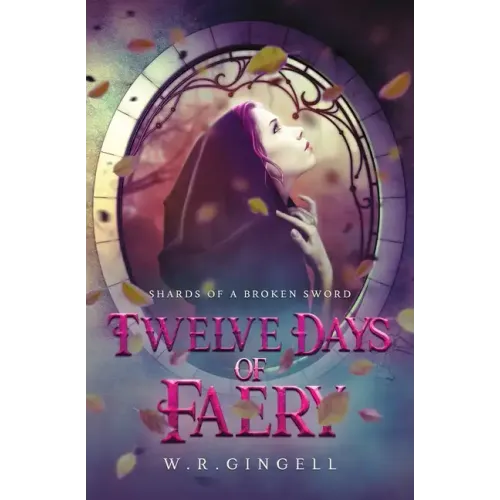 Twelve Days of Faery - Paperback