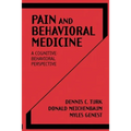 Pain and Behavioral Medicine: A Cognitive-Behavioral Perspective