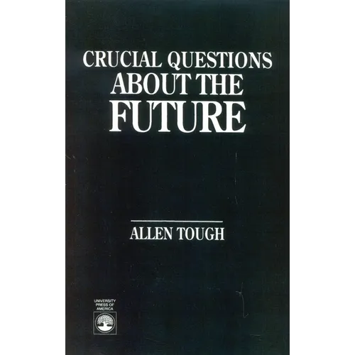 Crucial Questions about the Future - Paperback