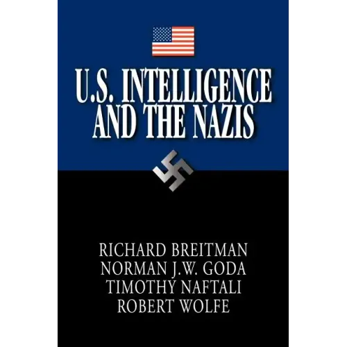 U.S. Intelligence and the Nazis - Paperback